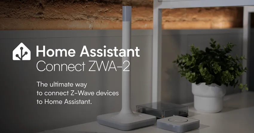 Renaissance de ZWave - Home Assistant Connect ZWA-2